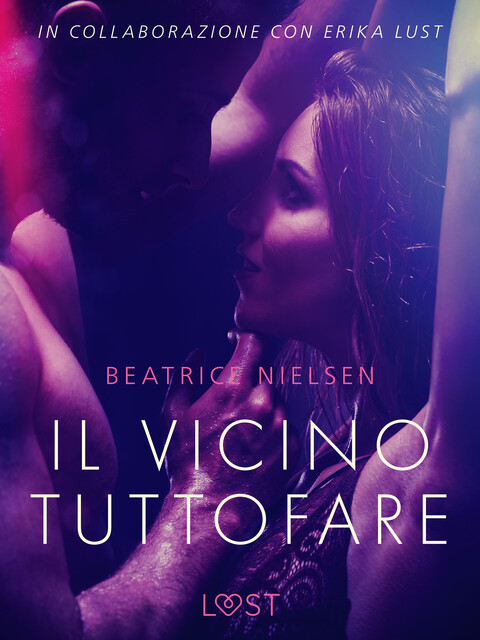 Il vicino tuttofare – racconto erotico, Beatrice Nielsen