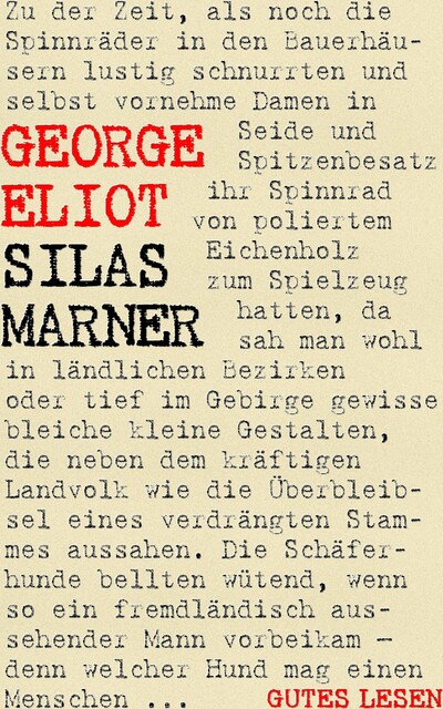 Silas Marner, George Eliot