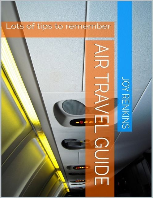 Air Travel Guide, Joy Renkins