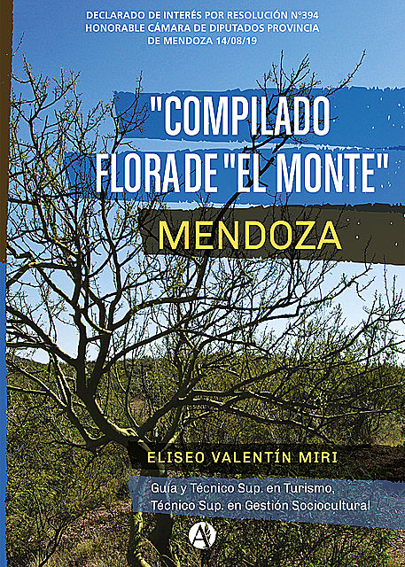 Compilado Flora de “El Monte” Mendoza, Eliseo Valentín Miri