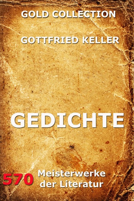 Gedichte, Gottfried Keller