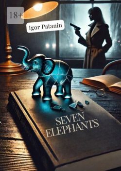 Seven Elephants, Igor Patanin