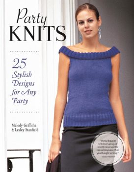 Party Knits, Melody Griffiths, Lesley Stanfield