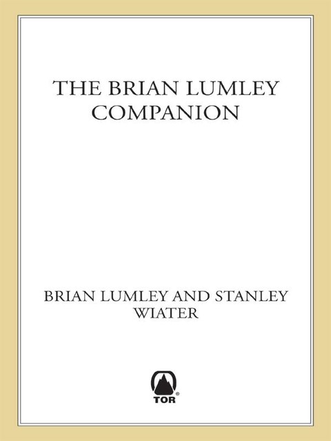 The Brian Lumley Companion, Stanley Wiater