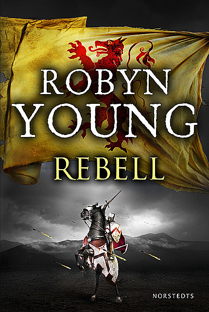 Rebell, Robyn Young