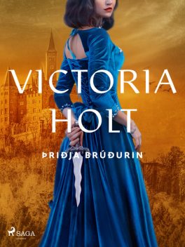 Þriðja brúðurin, Victoria Holt