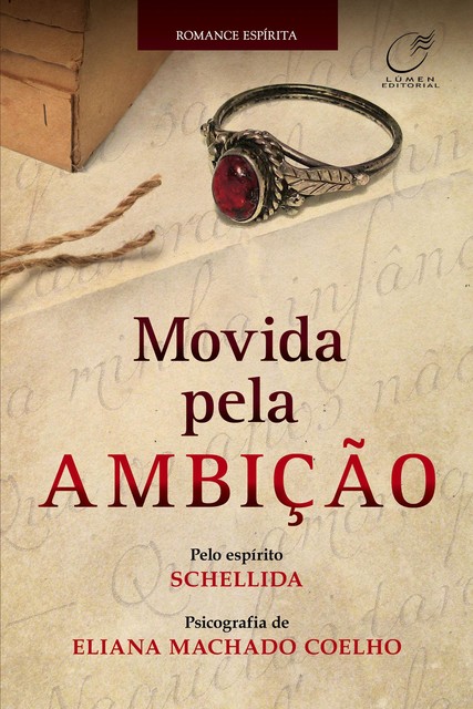 Movida pela ambição, Eliana Machado Coelho
