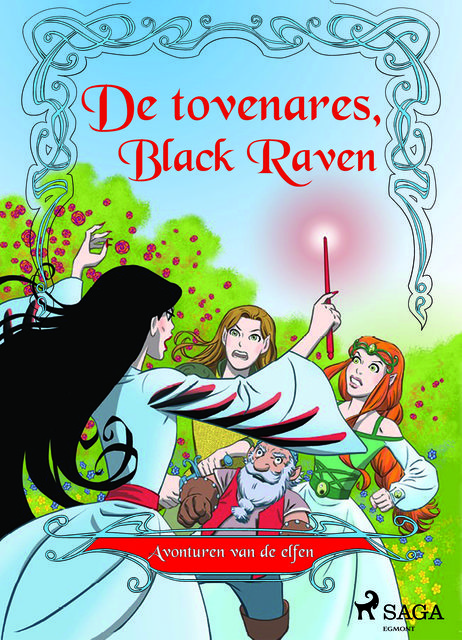 Avonturen van de elfen 2 – De tovenares, Black Raven, Peter Gotthardt
