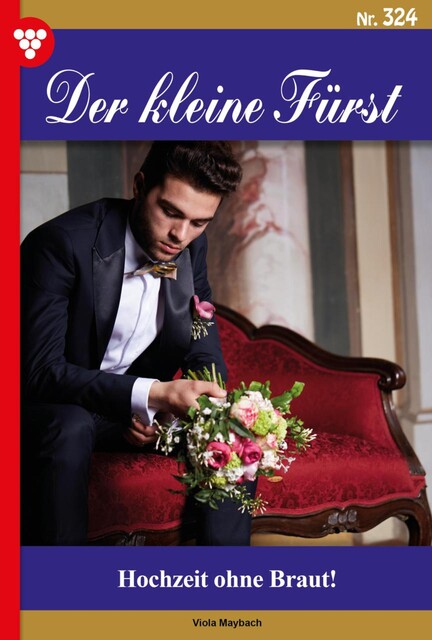 Der kleine Fürst Classic 21 – Adelsroman, Viola Maybach