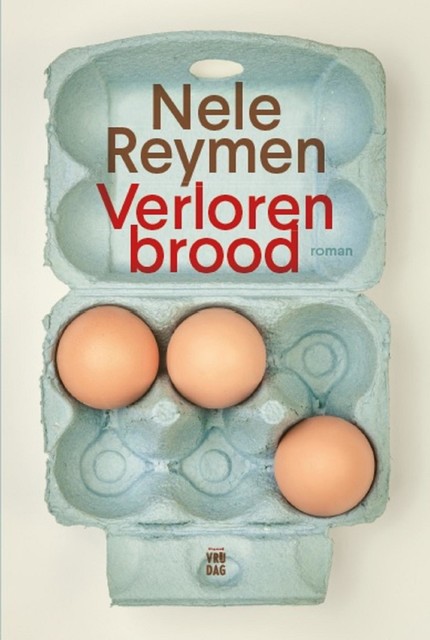 Verloren brood, Nele Reymen