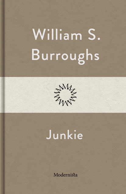 Junkie, William S. Burroughs