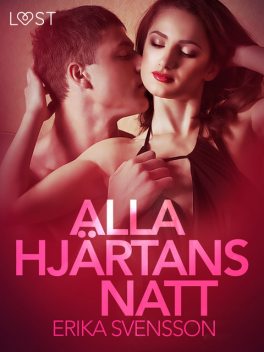 Alla hjärtans natt – erotisk novell, Katja Slonawski
