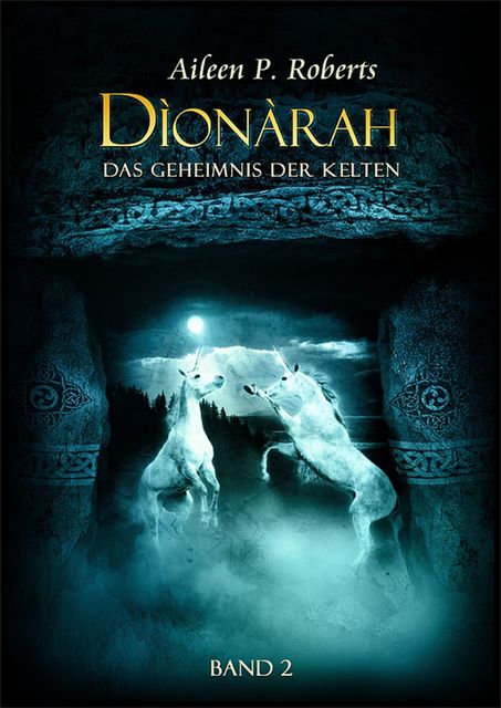 Dionarah - Band2, Aileen P. Roberts