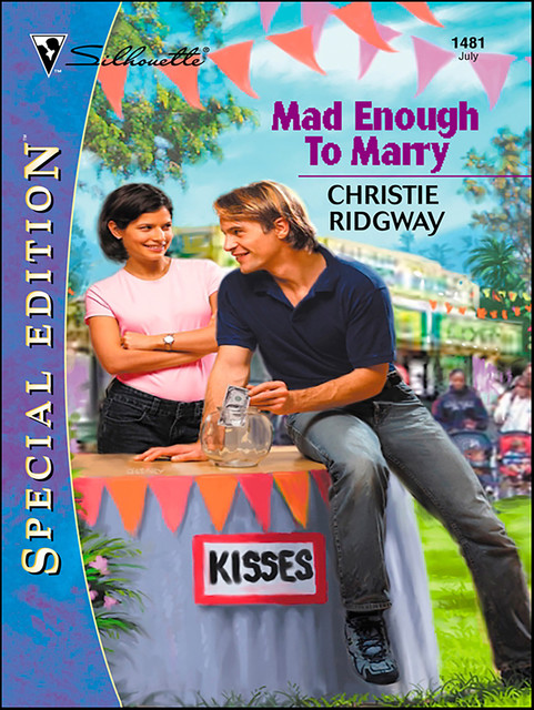 Mad Enough to Marry, Christie Ridgway