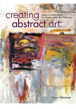 Creating Abstract Art, Dean Nimmer