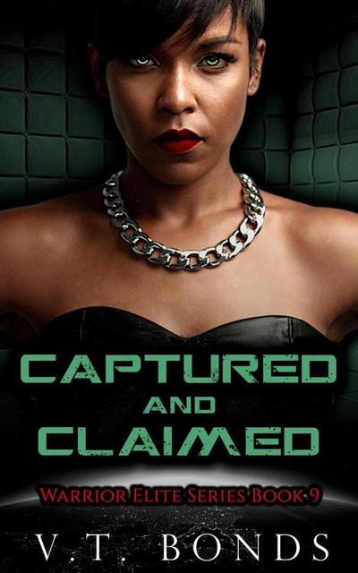 Captured and Claimed, V.T. Bonds