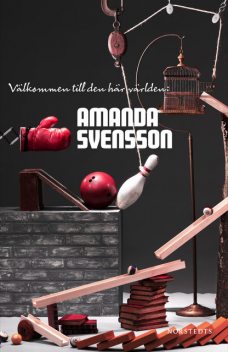 Välkommen till den här världen, Amanda Svensson