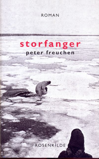 Storfanger, Peter Freuchen