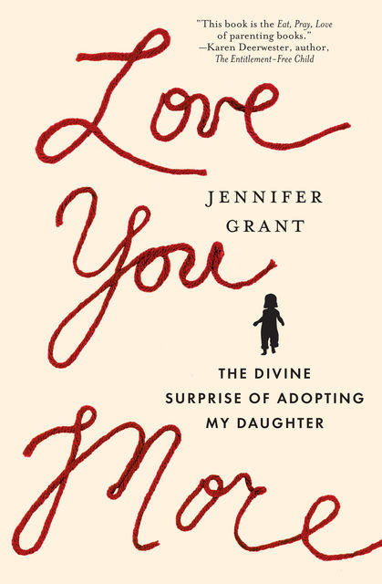 Love You More, Jennifer Grant