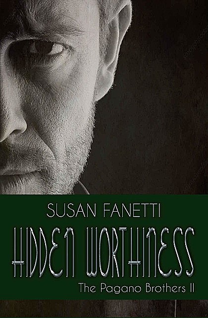 Hidden Worthiness, Susan Fanetti