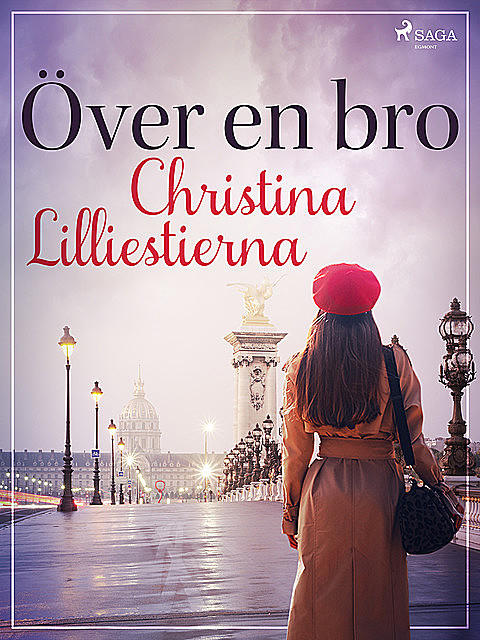 Över en bro, Christina Lilliestierna