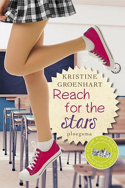 Reach for the stars, Kristine Groenhart
