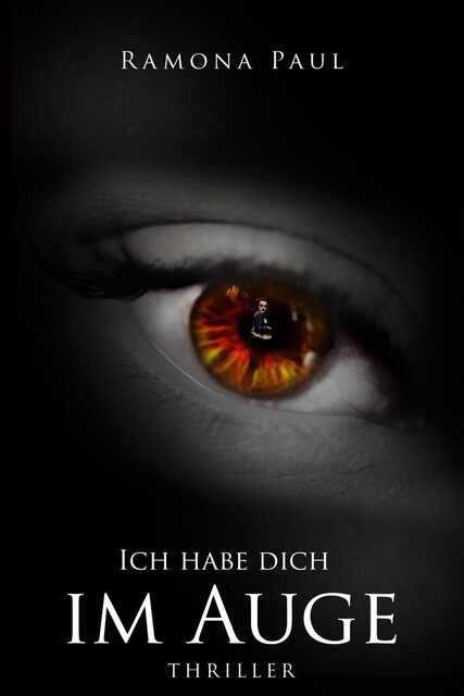 Ich habe dich im Auge, Ramona Paul