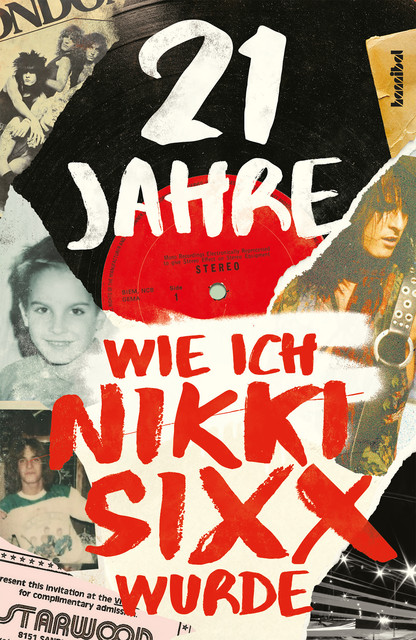 21 Jahre, Nikki Sixx