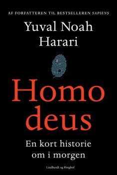 Homo deus – En kort historie om i morgen, Yuval Noah Harari