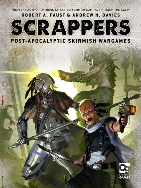 Scrappers, Andrew N. Davies, Robert A. Faust