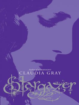 Stargazer (Evernight, Book 2), Claudia Gray