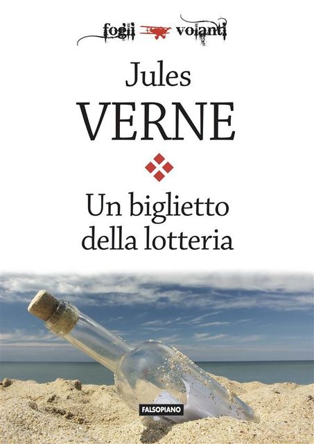 Un biglietto della lotteria, Jules Verne