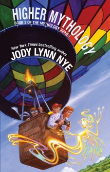 Higher Mythology, Jody Lynn Nye