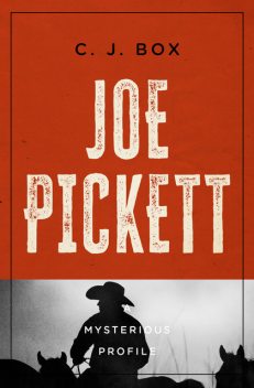 Joe Pickett, C. J. Box