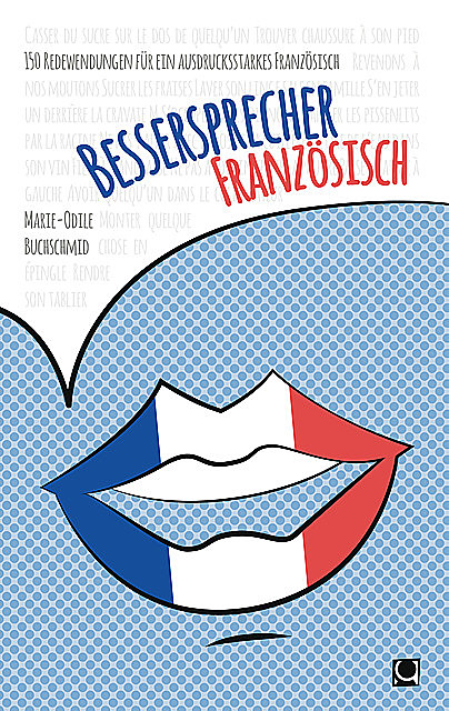 Bessersprecher Französisch, Marie-Odile Buchschmid