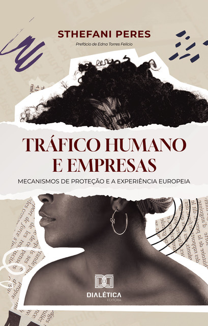 Tráfico Humano e Empresas, Sthefani Peres