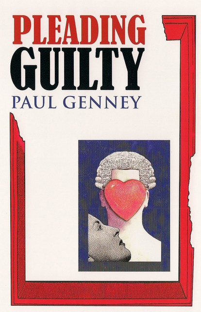 Pleading Guilty, Paul Genney