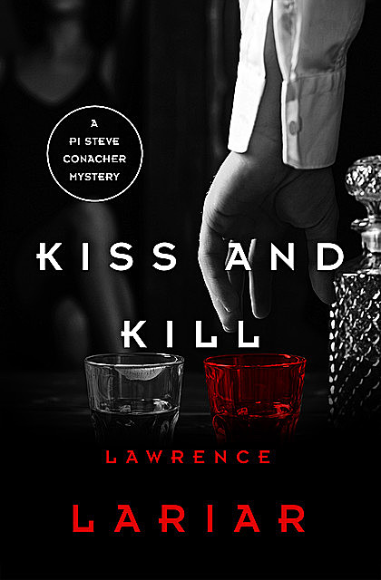 Kiss and Kill, Lawrence Lariar