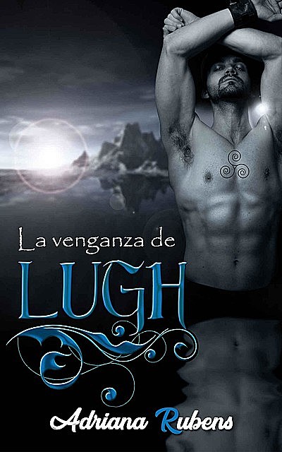 La venganza de Lugh, Adriana Rubens