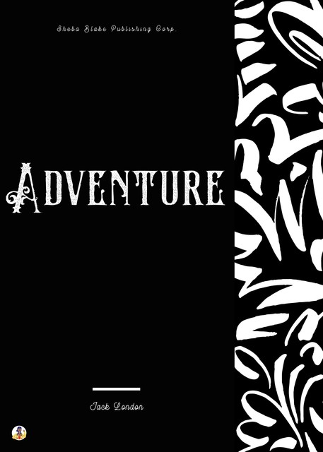 Adventure, Jack London, Sheba Blake