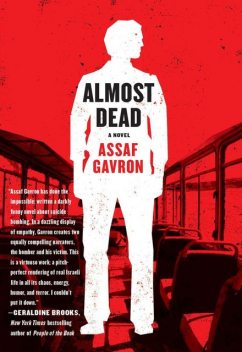 Almost Dead, Assaf Gavron