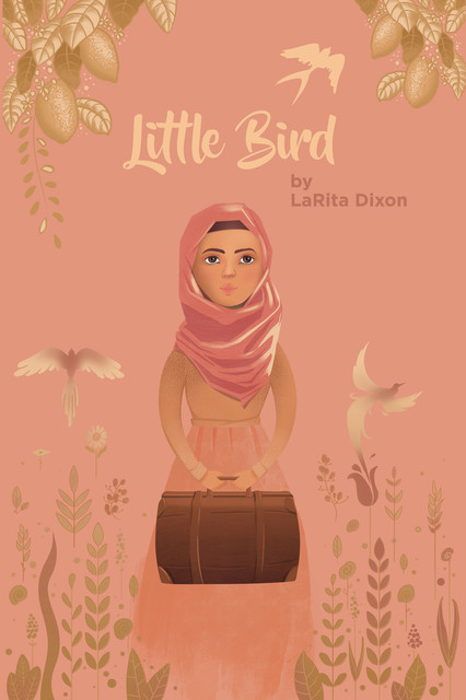 Little Bird, LaRita Dixon