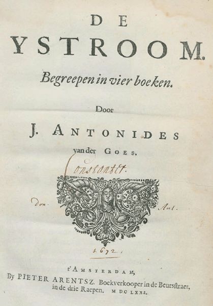 De Ystroom, Joannis Antonides van der Goes