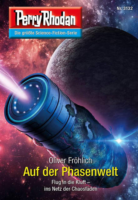 Perry Rhodan 3132: Auf der Phasenwelt, Oliver Fröhlich