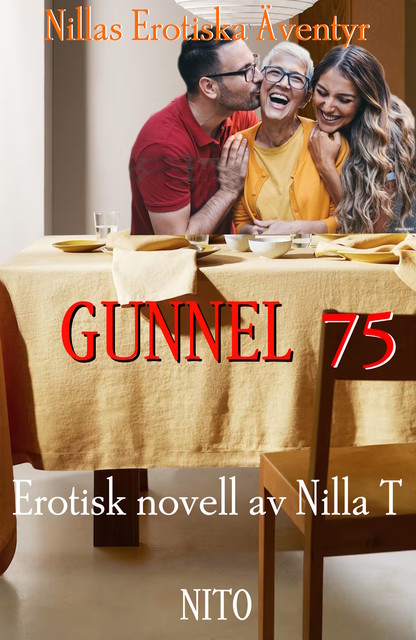 Gunnel 75, Nilla T