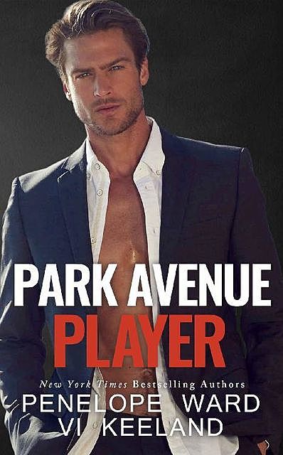 Park Avenue Player, Penelope Ward, Vi Keeland