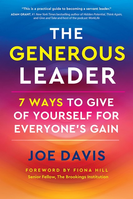 The Generous Leader, Joe Davis