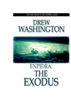 Enpidra: The Exodus, Drew Washington