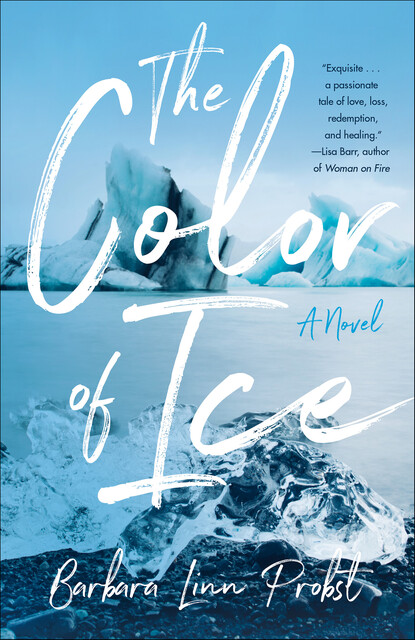 The Color of Ice, Barbara Linn Probst