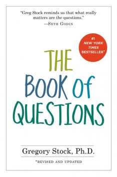 The Book of Questions, Gregory Stock